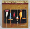 Book: Respect the Spindle, by Abby Franquemont
